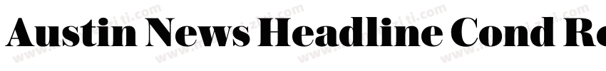 Austin News Headline Cond Regular字体转换